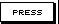 press